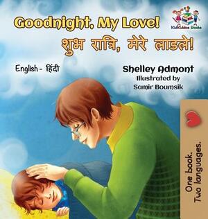 Goodnight, My Love!: English Hindi Bilingual by Kidkiddos Books, Shelley Admont