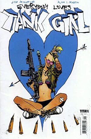 Everybody Loves Tank Girl #2 by Alan C. Martin, Jim Mahfood