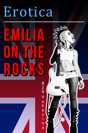 Emilia on the Rocks by B.Z.R. Vukovina