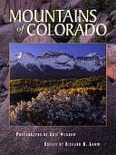 Mountains of Colorado by Richard D. Lamm