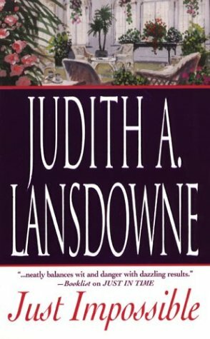 Just Impossible by Judith A. Lansdowne