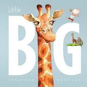 Little Big by Jonathan Bentley