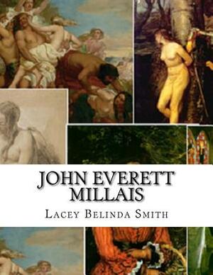 John Everett Millais by Lacey Belinda Smith