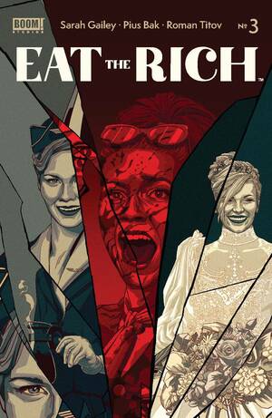 Eat the Rich #3 by Pius Bak, Sarah Gailey