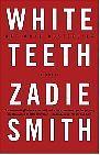 White Teeth by Zadie Smith