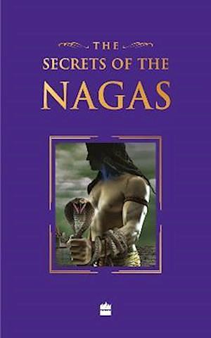 The Secret Of The Nagas by Amish