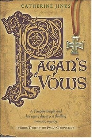 Pagan's Vows by Peter de Sève, Catherine Jinks