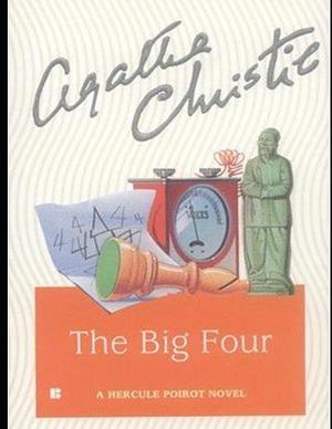 The Big Four by Agatha Christie