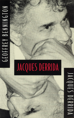 Jacques Derrida by Geoffrey Bennington, Jacques Derrida