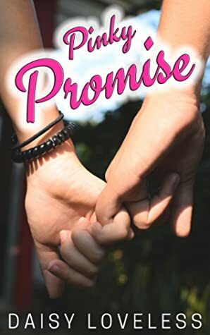 Pinky Promise by Daisy Loveless
