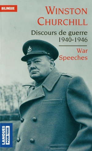Discours de guerre (1940-1946) by Winston Churchill