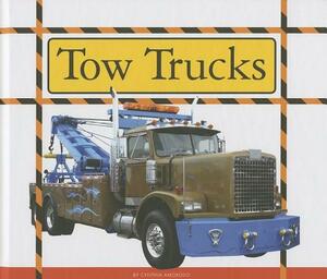 Tow Trucks by Cynthia Amoroso