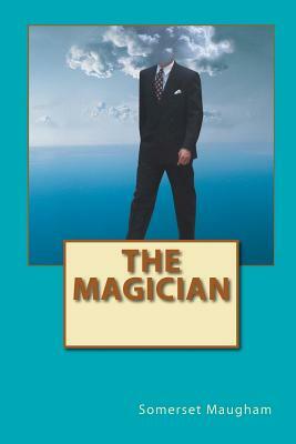 The Magician by W. Somerset Maugham