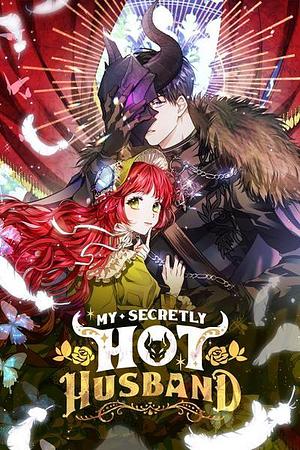 My Secretly Hot Husband, Season 1 by Jungyeon, Harara, Gabi Nam