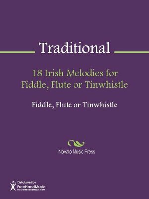 18 Irish Melodies for Fiddle, Flute or Tinwhistle by Anonymous, James Wierzbicki