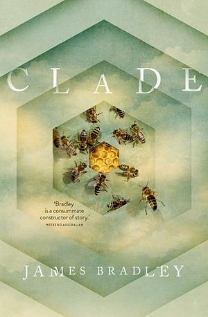 Clade by James Bradley