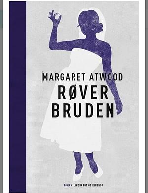 Røverbruden by Margaret Atwood