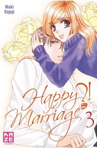 Happy Marriage ?!, tome 3 by Maki Enjōji