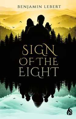 Sign of the Eight by Benjamin Lebert