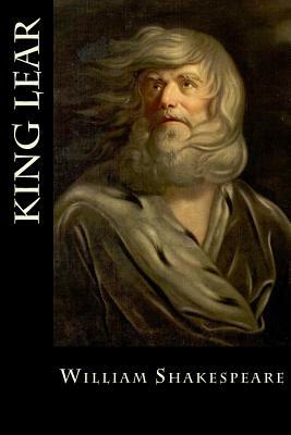 King Lear by William Shakespeare