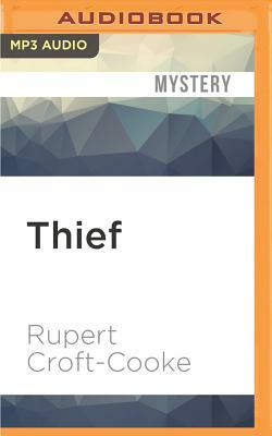 Thief by Rupert Croft-Cooke