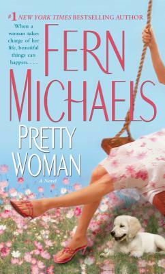 Pretty Woman by Fern Michaels