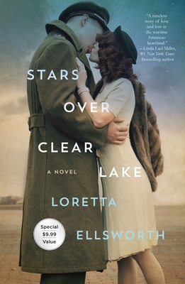 Stars Over Clear Lake by Loretta Ellsworth