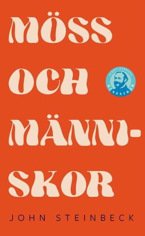 Möss och människor by John Steinbeck