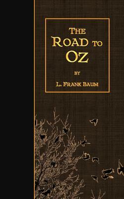 The Road to Oz by L. Frank Baum