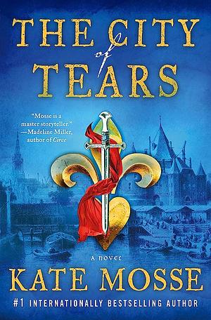 The City of Tears by Kate Mosse