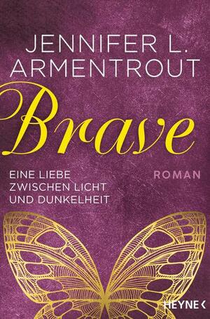 Brave by Jennifer L. Armentrout