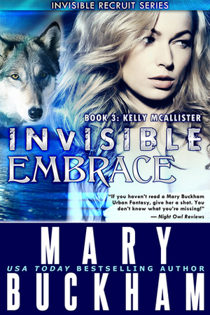 Invisible Embrace by Mary Buckham