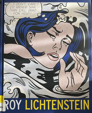 Roy Lichtenstein by Gunhild Bauer, Klaus Albrecht Schröder