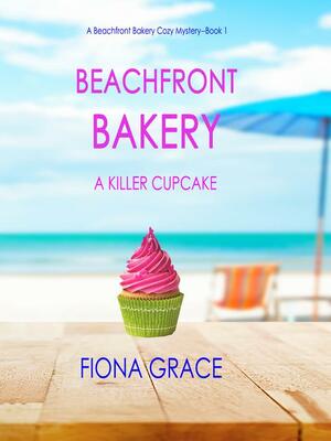 A Killer Cupcake by Fiona Grace