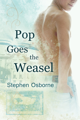 Pop Goes the Weasel by Stephen Osborne