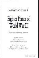 Fighter Planes of World War II by Nancy Robinson Masters