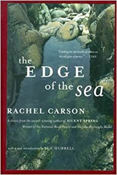 The Edge of the Sea by Rachel Carson