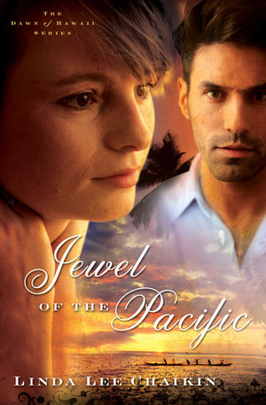 Jewel of the Pacific by Linda Lee Chaikin