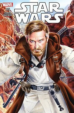 Star Wars #15 by Jason Aaron, Mike Mayhew