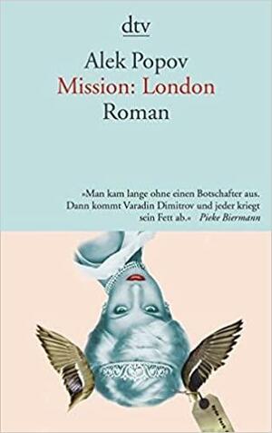Mission: London by Alek Popov
