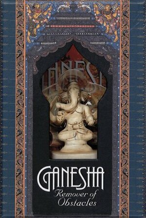 Ganesha: Remover of Obstacles by Manuela Dunn-Mascetti