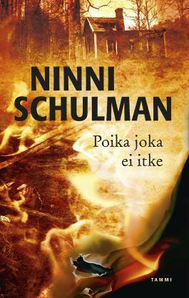 Poika joka ei itke by Ninni Schulman, Kirsti Valve