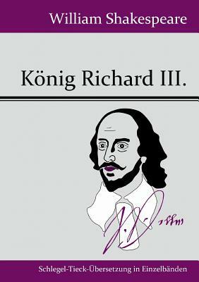 König Richard III. by William Shakespeare