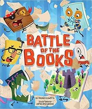 Battle of the Books by Melanie Ellsworth