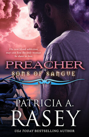 Preacher by Patricia A. Rasey