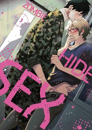 Zombie Hide Sex, Vol. 3 by Yuo Yodogawa