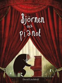 Björnen och pianot by David Litchfield