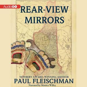 Rear-View Mirrors by Paul Fleischman
