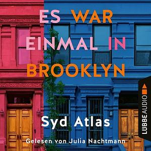 Es war einmal in Brooklyn by Syd Atlas