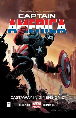 Captain America, Volume 1: Castaway In Dimension Z, Book One by Klaus Janson, Dean White, Rick Remender, Scott Hanna, Lee Loughridge, Joe Caramagna, Tom Palmer, John Romita Jr., Dan Brown